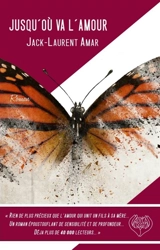 Jusqu'où va l'amour - Jack-Laurent Amar