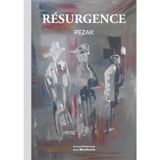Résurgence - Rezak