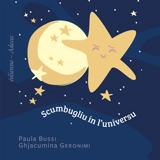 Scumbugliu in l'universu - Paula Bussi