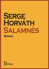 Salamnès - Serge Horvath