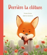 Derrière la clôture - Poirier, Priska