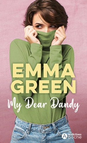 My dear dandy - Emma Green