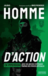 Homme d'action : en immersion avec un ancien commando marine des forces spéciales - Julien B.