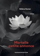 Mortelle petite annonce - Hélène Rumer