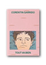 Tout va bien - Corentin Garrido