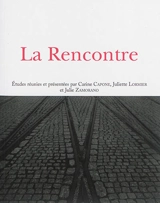 La rencontre
