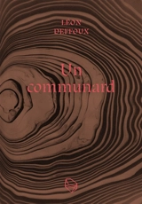 Un communard - Léon Deffoux