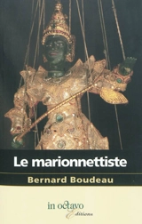 Le marionnettiste - Bernard Boudeau