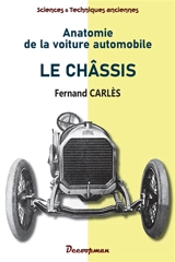 Anatomie de la voiture automobile : le châssis - Fernand Carlès