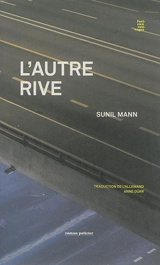 L'autre rive - Sunil Mann