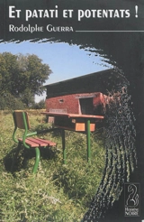 Et patati et potentats ! - Rodolphe Guerra