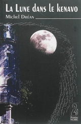 La Lune dans le kenavo - Michel Dréan