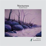 Nocturnes - Danièle Dossot