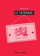 Le tatouage - Valérie Rolle