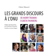 Les grands discours à l'ONU : de Harry Truman à Greta Thunberg