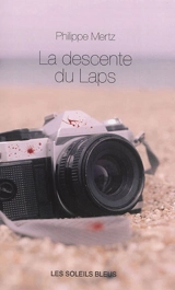 La descente du Laps - Philippe Mertz