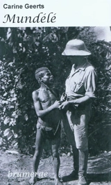 Mundélé : roman drame - Carine Geerts