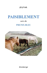 Paisiblement. Phenix bleu - Li Nal