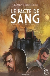 Le pacte de sang : crux dux certa salutis - Clément Bouhélier