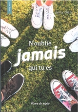 N'oublie jamais qui tu es - Emily Chain
