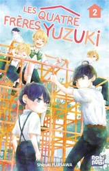 Les quatre frères Yuzuki. Vol. 2 - Shizuki Fujisawa