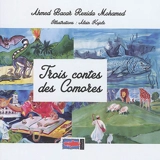 Trois contes des Comores - Mohamed Ahmed Bacar Rezida