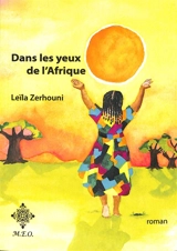 Dans les yeux de l'Afrique - Leïla Zerhouni