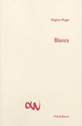 Blancs - Brigitte Mugel
