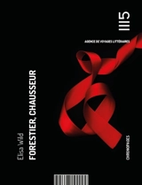 Forestier, chausseur - Elisa Wild