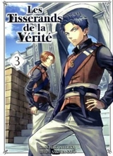Les tisserands de la vérité. Vol. 3 - Sakura Satô