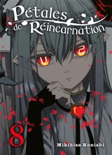 Pétales de réincarnation. Vol. 8 - Mikihisa Konishi