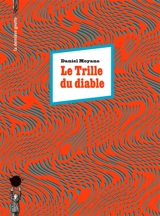 Le trille du diable - Daniel Moyano