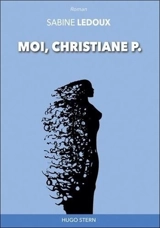Moi, Christiane P. - Sabine Ledoux