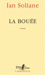 La bouée - Ian Soliane