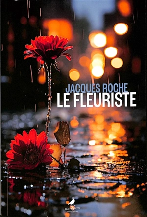 Le fleuriste - Jacques Roche
