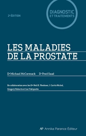 Les maladies de la prostate - Michael McCormack
