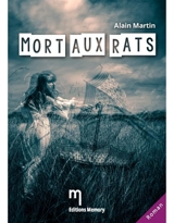 Mort aux rats - Alain Martin
