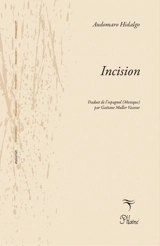 Incision - Audomaro Hidalgo