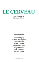 Le Cerveau - Manuel de Diéguez