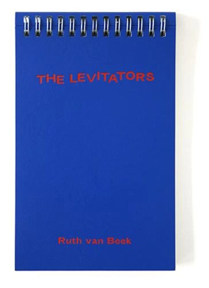 The levitators - Ruth van Beek