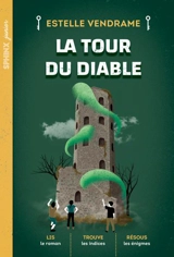 La tour du diable - Vendrame, Estelle