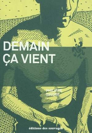 Demain ça vient - Philippe Gindre