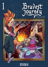 Bravest journey. Vol. 1 - Yoann Le Scoul