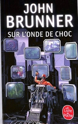 Sur l'onde de choc - John Brunner