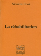 La réhabilitation - Nicolette Cook