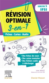 Révision optimale 3-en-1 : semestre 5 IFSI : fiches, cartes, audio - Julie Violet