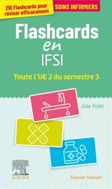 Flashcards en IFSI : toute l'UE 2 du semestre 3 : soins infirmiers - Julie Violet