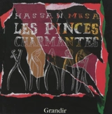 Les pinces charmantes - Hassan Musa