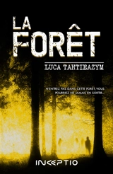 La forêt - Luca Tahtieazym