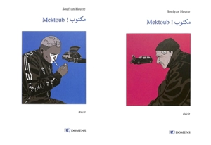 Mektoub ! : récit - Soufyan Heutte